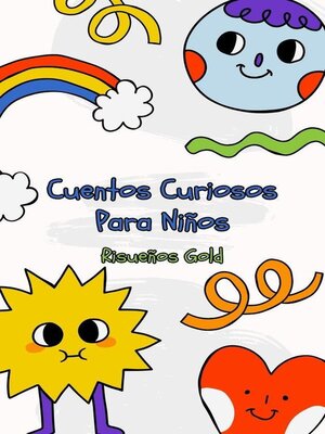 cover image of Cuentos Curiosos Para Niños